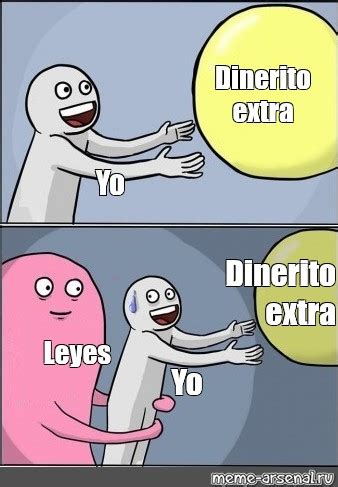 Сomics meme: "Dinerito extra Yo Dinerito extra Leyes Yo" - Comics - Meme-arsenal.com