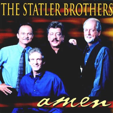 Amen (2006) - The Statler Brothers Albums - LyricsPond