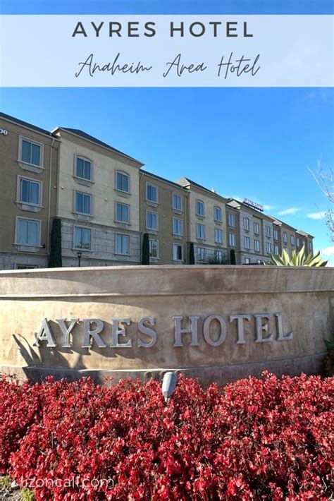 Ayres Hotel Orange an Anaheim Area Hotel