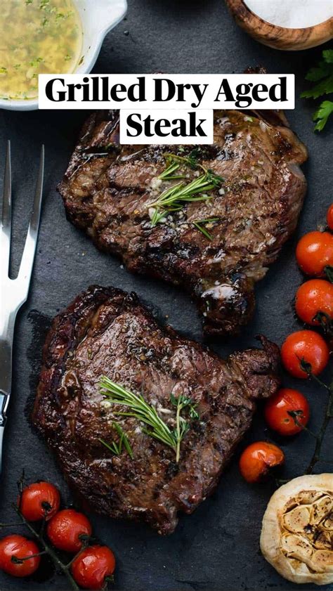 Grilled Dry Aged Steak in 2022 | Dinner recipes, Grilled vegetables ...