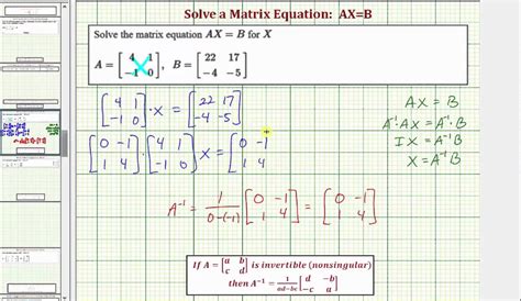 Ex 2: Solve the Matrix Equation AX=B (2x2) - YouTube