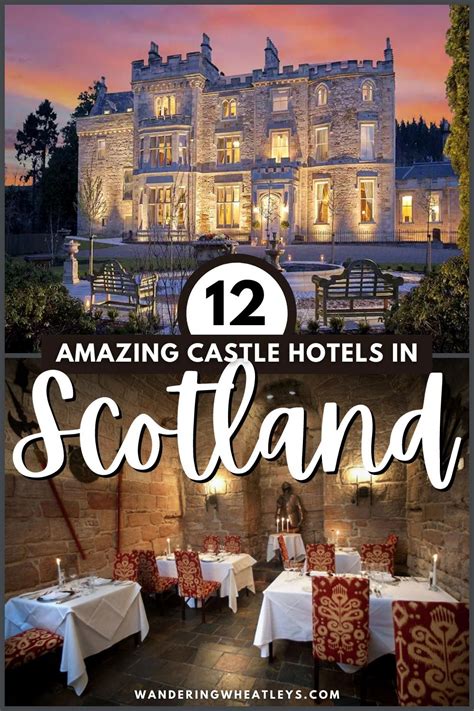 the castle hotel in scotland with text overlay reading 12 amazing ...