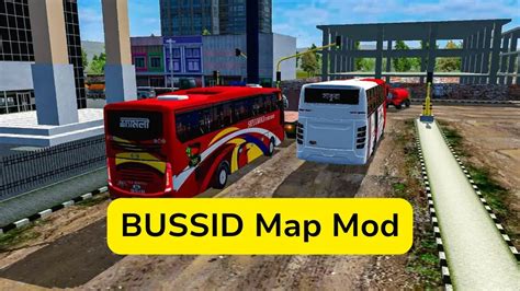 BUSSID Map Mod (Bussid Mod Pro) Download Latest Map 2023