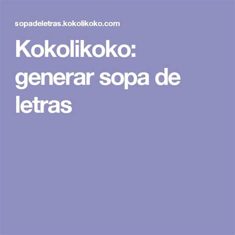 Kokolikoko: generar sopa de letras | Sopa de letras, Letras, Sopa