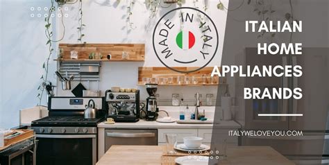 14 Best Italian Home appliances Brands - Italy We Love You