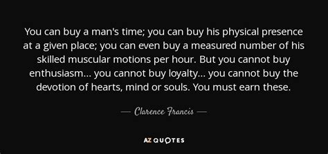 TOP 6 QUOTES BY CLARENCE FRANCIS | A-Z Quotes