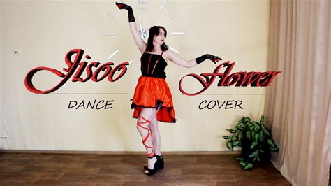 JISOO - "FLOWER" dance cover - YouTube