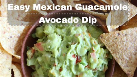 Easy Mexican Guacamole / Avocado Dip | Mexican Style Avocado Dip Recipe ...