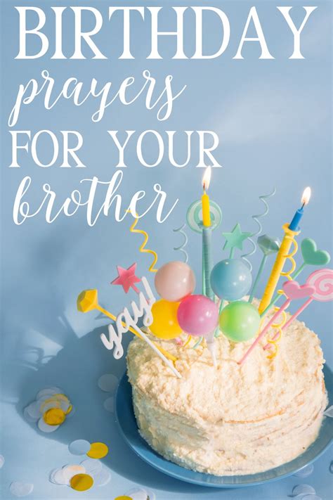 30+ Birthday Prayers for a Brother | Hymns and Verses