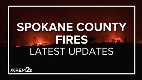 Spokane County Wildfires | Latest updates on the Gray and Oregon Road fires | krem.com