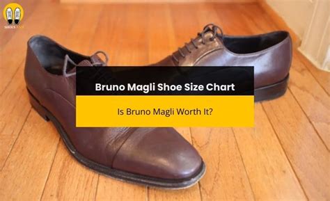 Bruno Magli Shoe Size Chart: Is Bruno Magli Worth It? - ShoesAxis for Shoes