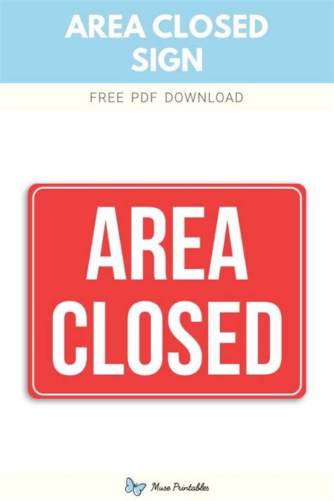 a red area closed sign with the words area closed