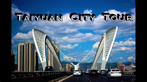 A Tour Around Taiyuan, China - YouTube