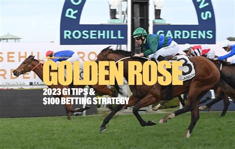 Golden Rose Stakes 2023 Betting Tips & Preview | Rosehill | 23/9