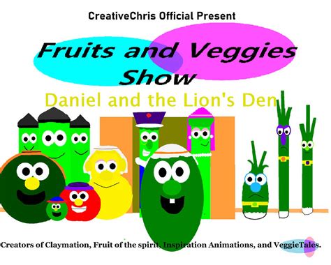 Fruits and Veggies Show Daniel and the Lion's Den by CreativeChris0622 on DeviantArt