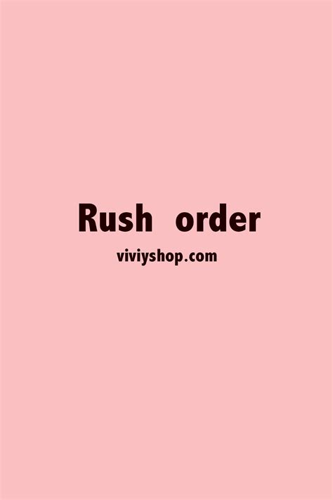 Rush Order