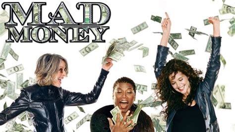 Mad Money (2008) - Callie Khouri | Synopsis, Characteristics, Moods ...