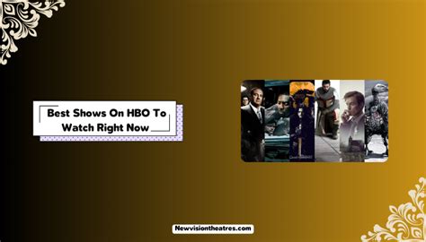 10 Best Shows on HBO 2024 - New Vision Theatres