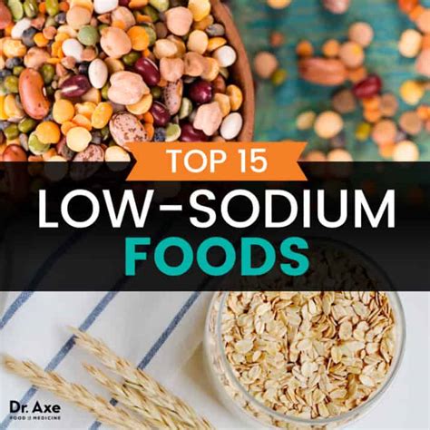 Top 15 Low Sodium Foods + How to Add Them Into Your Diet - Dr. Axe