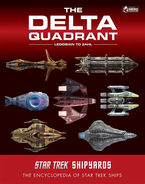 Star Trek Shipyards: The Delta Quadrant Vol. 2 – Ledosian to Zahl – Star Trek Book Club