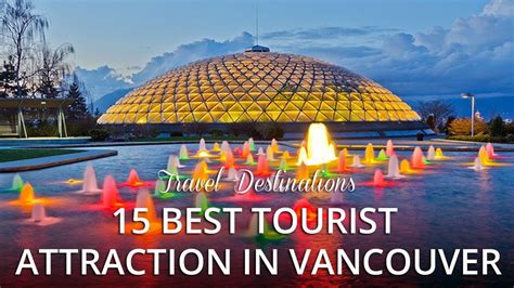 15 TOP RATED - Best Tourist Attractions in Vancouver Canada - YouTube