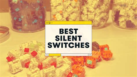 The 9 Best Silent Switches For Your Keyboard (2023) - KeebNews