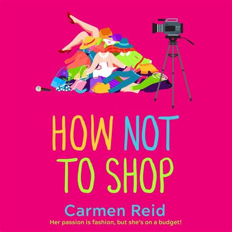 How Not To Shop: A laugh-out-loud, feel-good romantic comedy - Audiolibro - Carmen Reid - Storytel