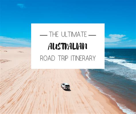 The Ultimate Australian Road Trip Itinerary - Buddy The Traveling Monkey