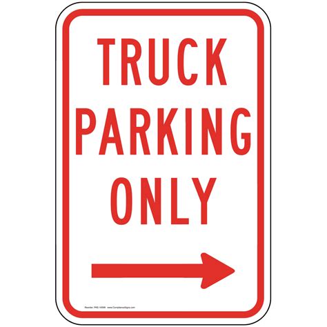 Vertical Sign - Parking Reserved - Truck Parking Only With Right Arrow