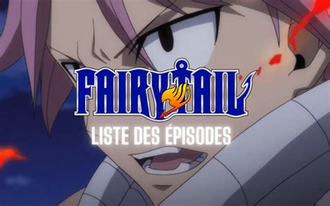 🧚 Liste des épisodes de Fairy Tail (arcs, fillers, OAV)