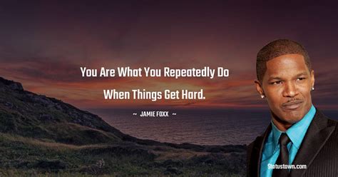 30+ Best Jamie Foxx Quotes