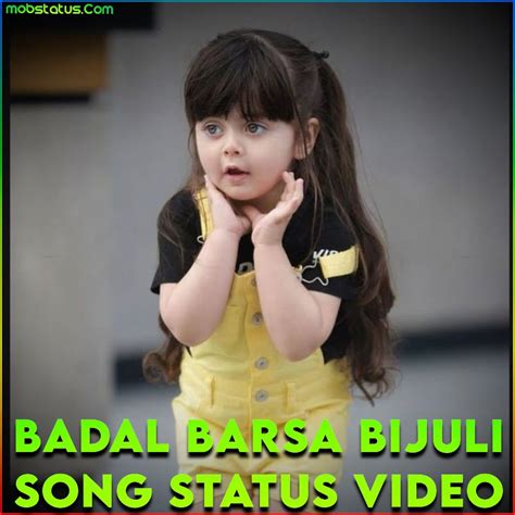 Badal Barsa Bijuli Song Whatsapp Status Video Download, 4k HD