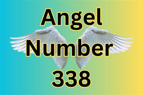 Angel Number 338: Your Path to Wealth, Love, and Happiness