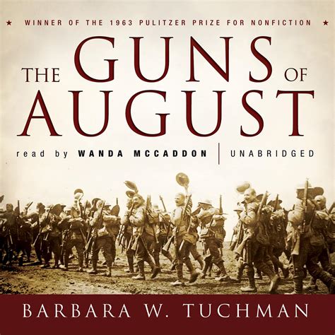 The Guns of August - Audiobook by Barbara W. Tuchman