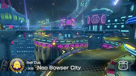 3DS Neo Bowser City - Mario Kart 8 Deluxe - YouTube