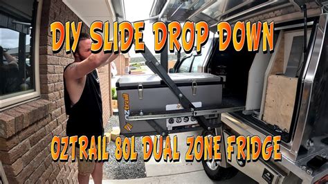 DIY Slide drop down fridge slide for my Oztrail 80L dual zone 12v fridge - YouTube