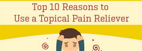 Top 10 Reasons To Use a Topical Pain Reliever | Real Time Pain Relief