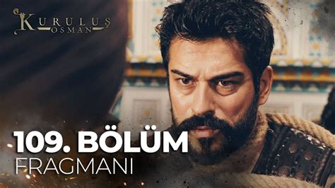 Kurulus Osman Season 4 Episode 109 Trailer 1 English Subtitles