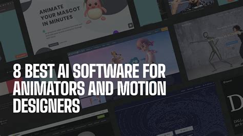 8 Best AI Software for Animators and Motion Designers | by Lemons Studio | Muzli - Design ...