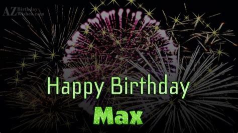 Happy Birthday Max - AZBirthdayWishes.com