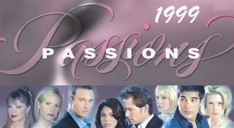 Passions - 1999 Complete Year | PanicDiscoStarr DVDs