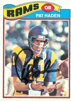 Pat Haden autographed Football Card (Los Angeles Rams) 1977 Topps #18