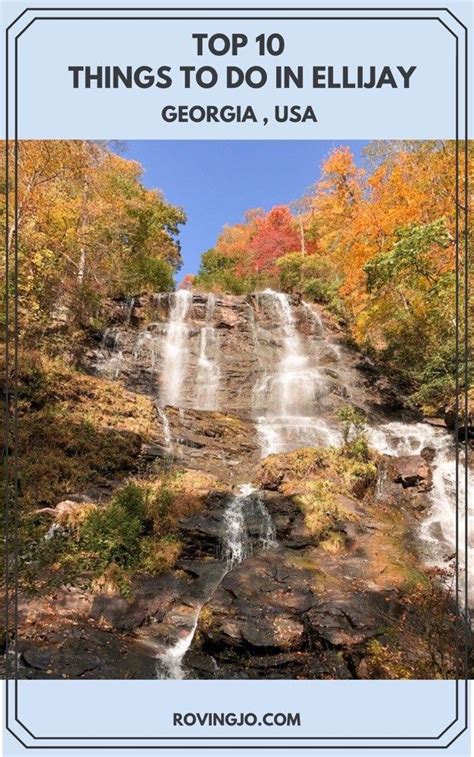 Top 10 Things to do in Ellijay GA | North america travel destinations, Travel usa, Georgia ...