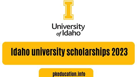 Idaho university scholarships 2023 get scholarship updates | pkeducation.info