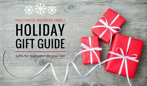 The Chinese American Family Holiday Gift Guide | Chinese American Family