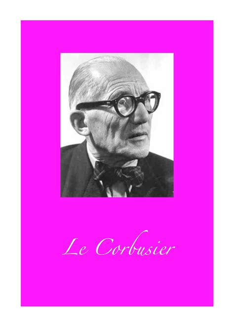 Mademoiselle SanDRillana: Le Corbusier et le langage architectural