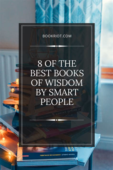 8 of the Best Books of Wisdom By Smart People | Book Riot