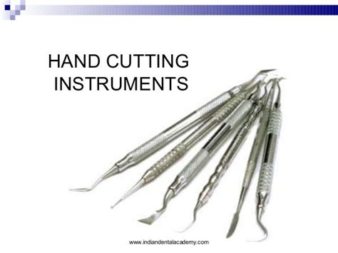 hand instruments in operative dentistry / oral surgery courses