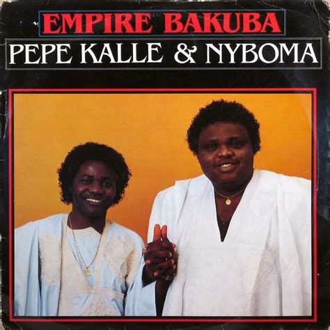 African music: Pepe Kalle & Nyboma - Empire Bakuba