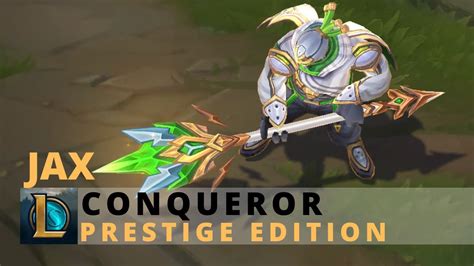 Conqueror Jax Prestige Edition - League of Legends - YouTube